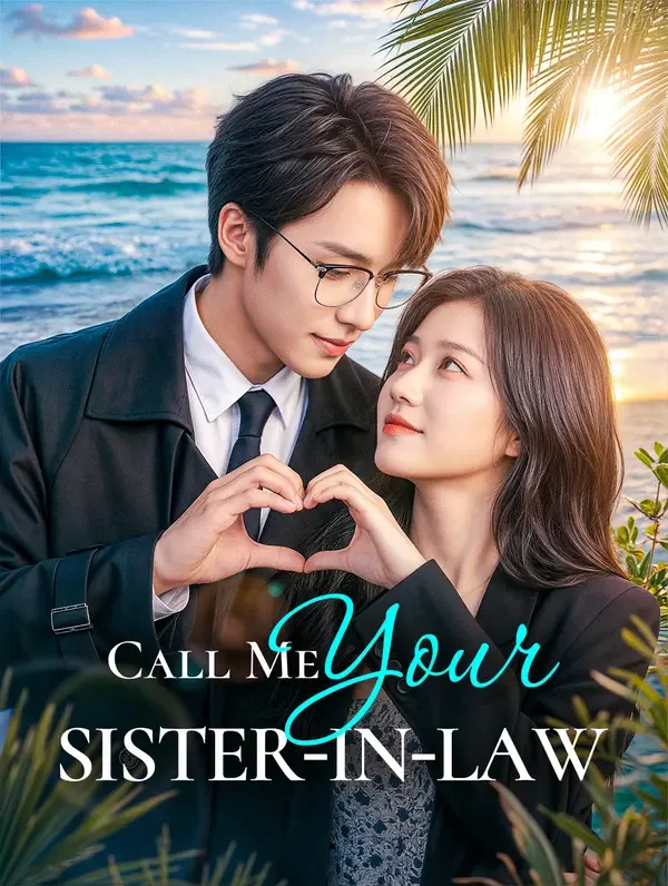Call Me Your Sister-in-Law