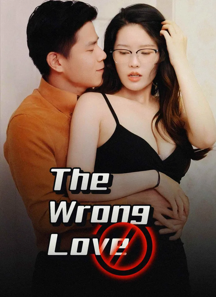 The Wrong Love