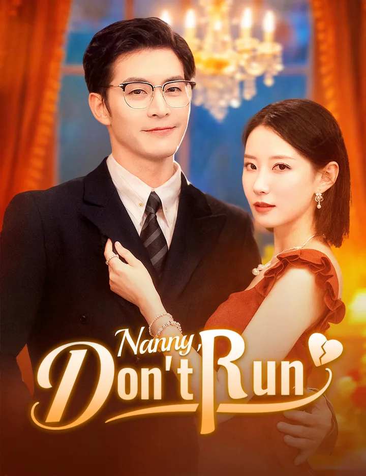 Nanny, Don't Run