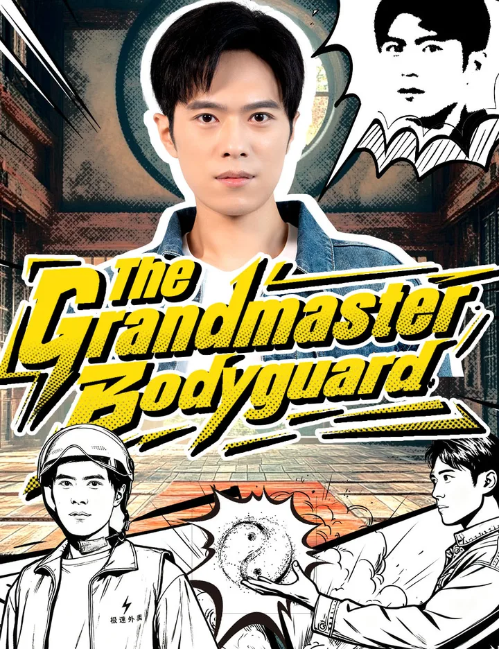 The Grandmaster Bodyguard