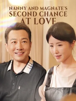 Nanny and Magnate's Second Chance at Love