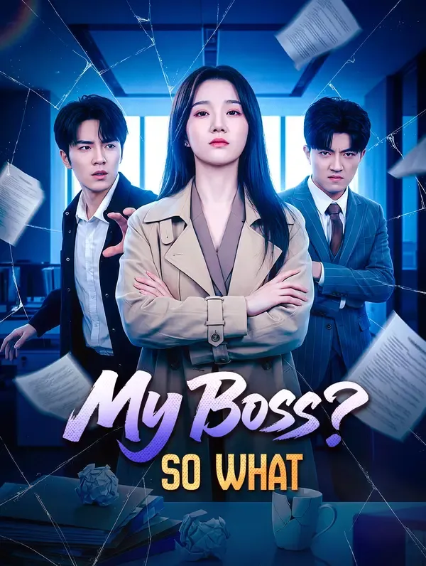 My Boss? So What(Dubbed)