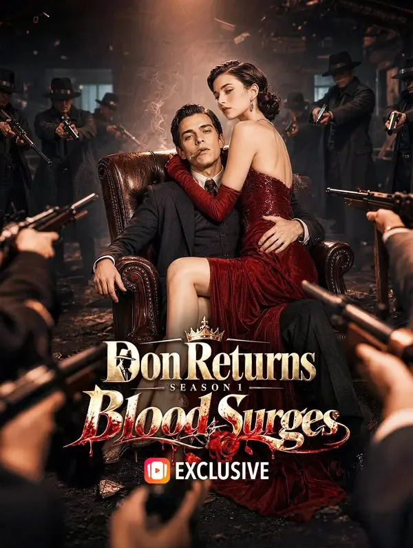 Don Returns: Season 1 - Blood Surges
