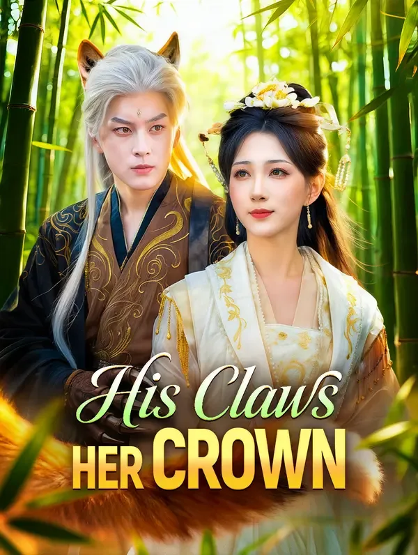 His Claws, Her Crown(Dubbed)
