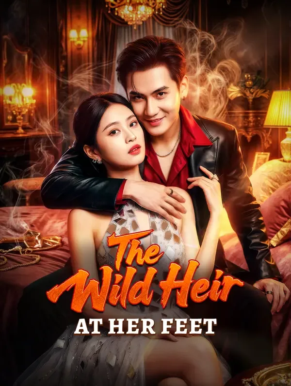 The Wild Heir at Her Feet(Dubbed)