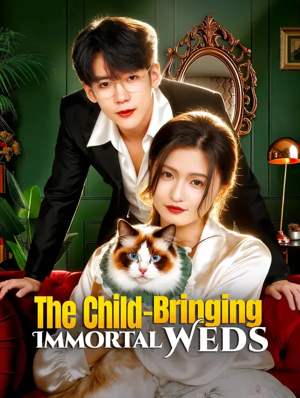 The Child-Bringing Immortal Weds