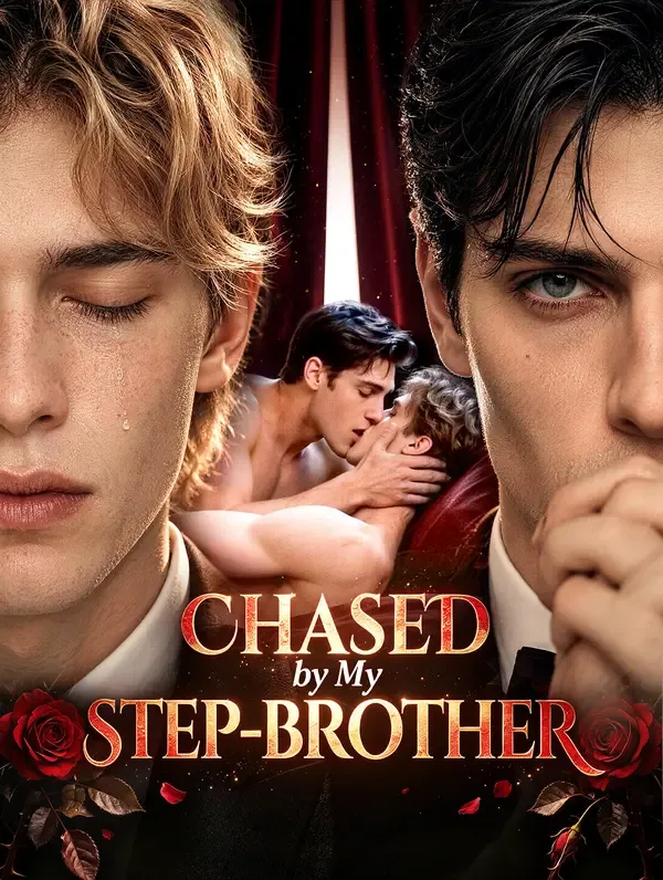 Chased by My Step‑brother