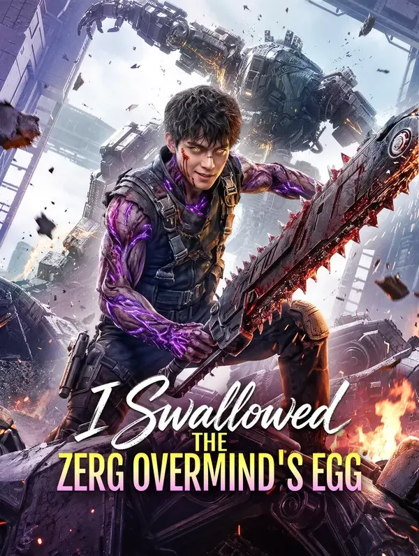 I Swallowed the Zerg Overmind's Egg