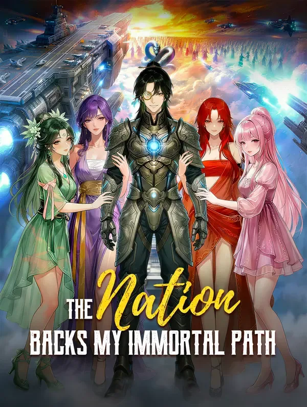 The Nation Backs My Immortal Path