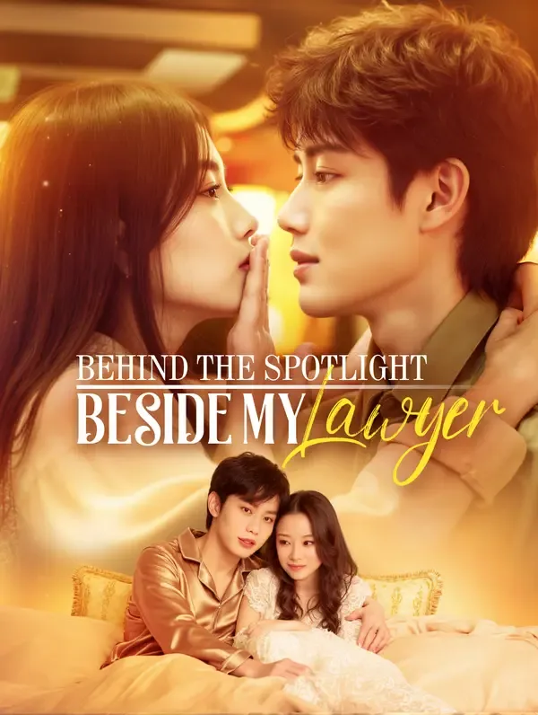Behind the Spotlight, Beside My Lawyer(Dubbed)