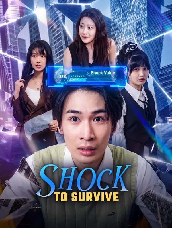 Shock to Survive(Dubbed)