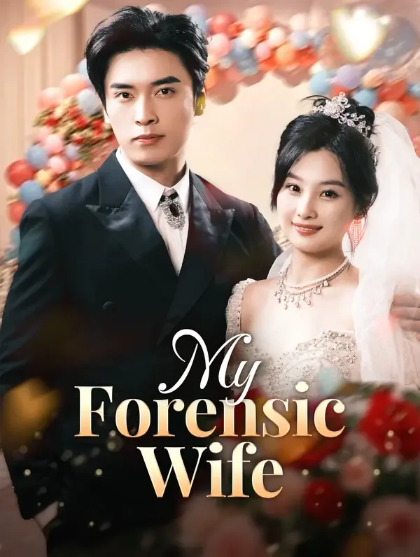 My Forensic Wife