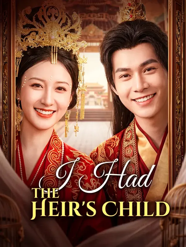 I Had the Heir's Child