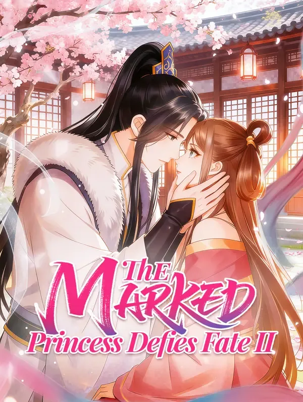 The Marked Princess Defies Fate II