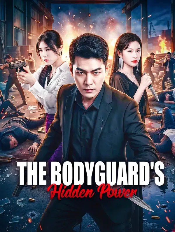 The Bodyguard's Hidden Power(Dubbed)