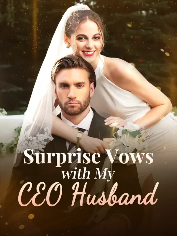 Surprise Vows with My CEO Husband