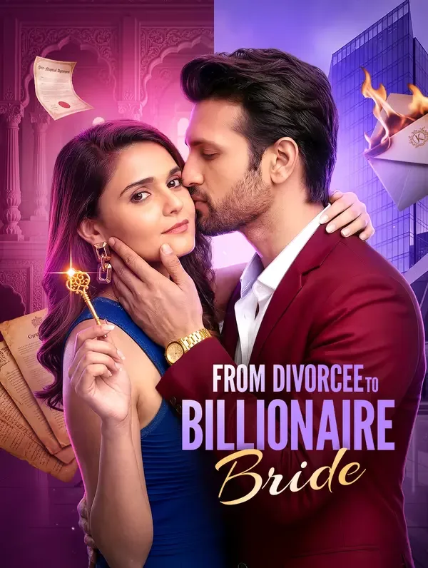 From Divorcee to Billionaire Bride