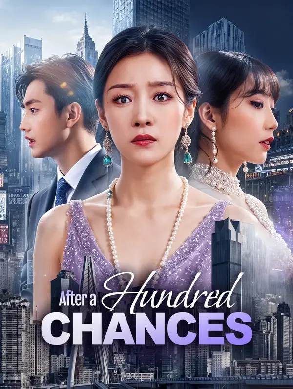 After a Hundred Chances(Dubbed)