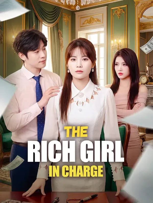 The Rich Girl in Charge(Dubbed)