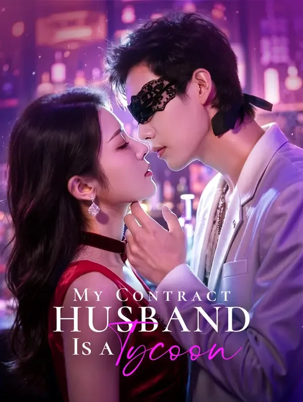 My Contract Husband Is a Tycoon(Dubbed)