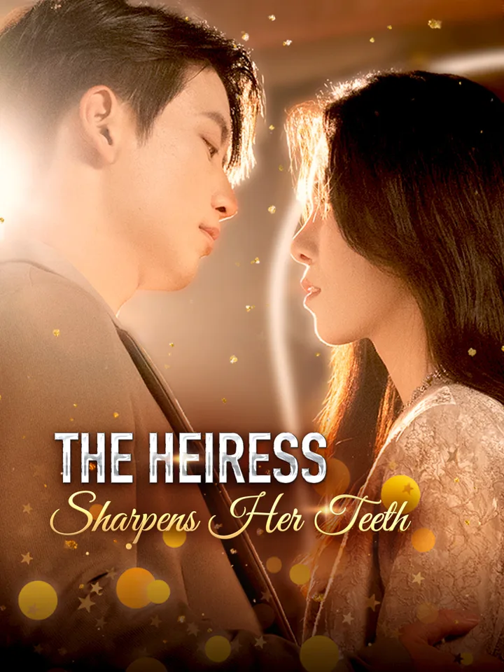 The Heiress Sharpens Her Teeth