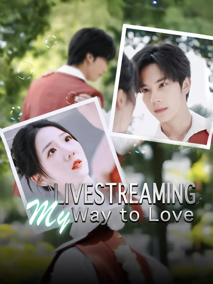 Livestreaming My Way to Love