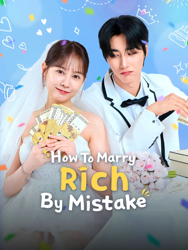 How To Marry Rich By Mistake