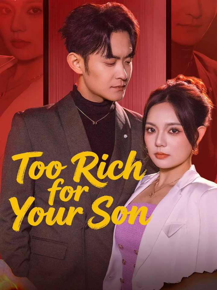 Too Rich for Your Son