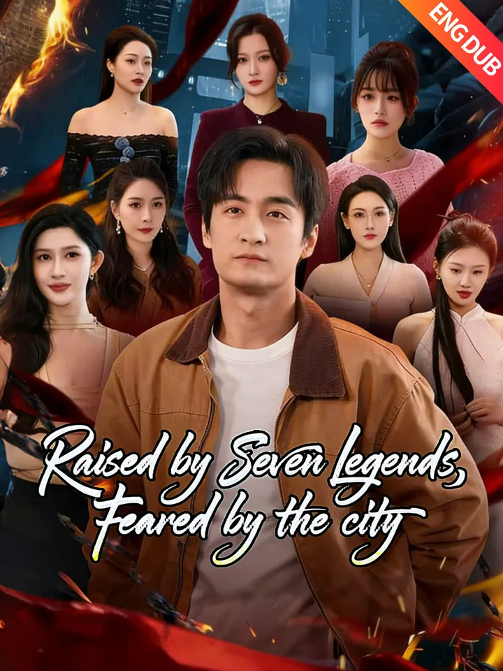 [ENG DUB] Raised by Seven Legends, Feared by the City