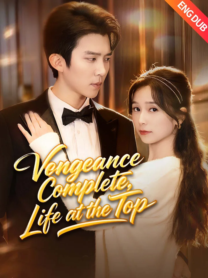 [ENG DUB] Vengeance Complete, Life at the Top