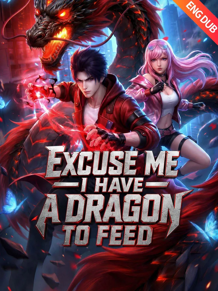 [ENG DUB] Excuse Me I Have a Dragon to Feed