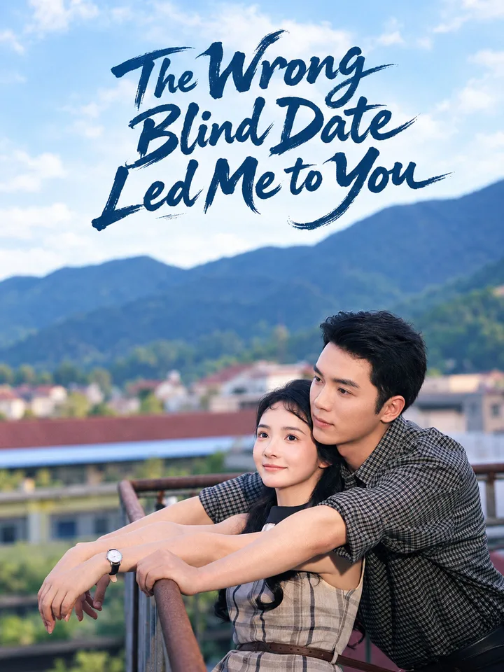 The Wrong Blind Date Led Me to You