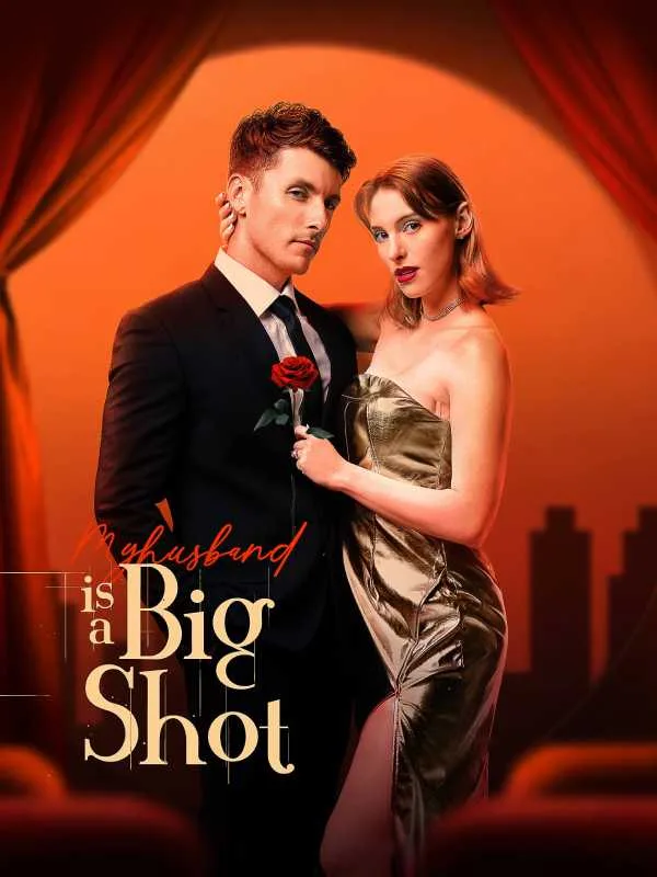 My Husband is a Big Shot