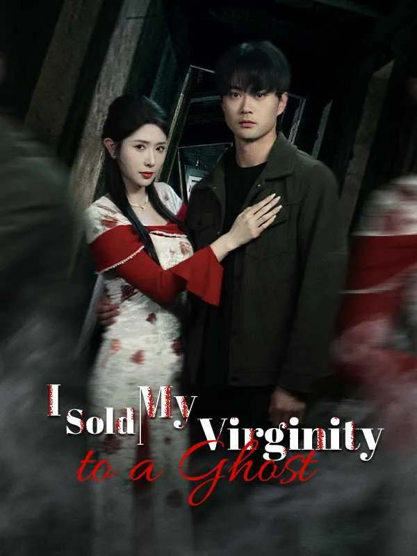 I Sold My Virginity to a Ghost