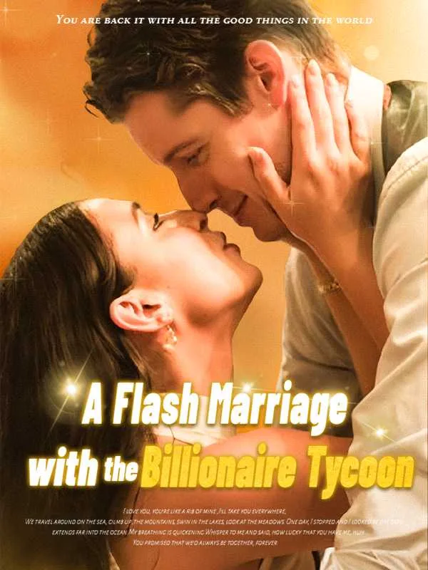 A Flash Marriage With the Billionaire Tycoon