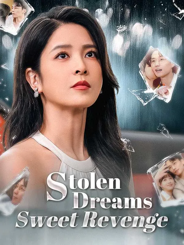 Stolen Dreams, Sweet Revenge