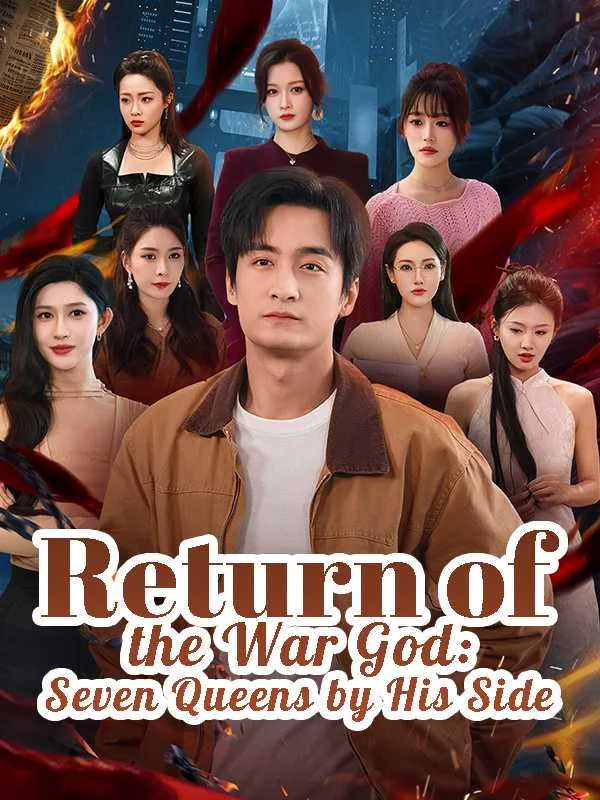 Return of the War God: Seven Queens by His Side