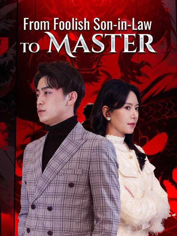 From Foolish Son-in-Law to Master