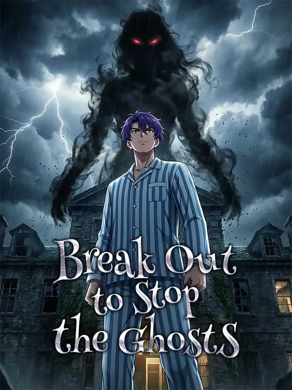 Break Out to Stop the Ghosts