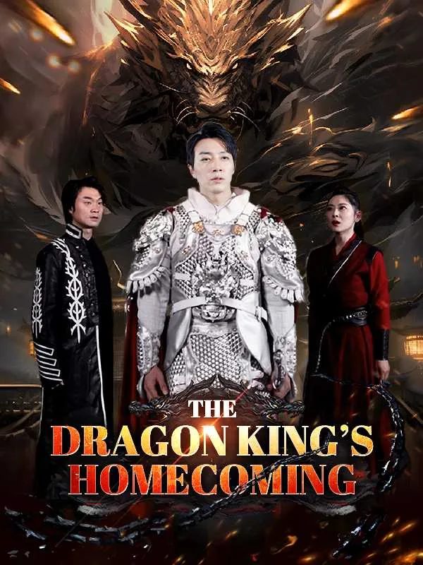 The Dragon King's Homecoming