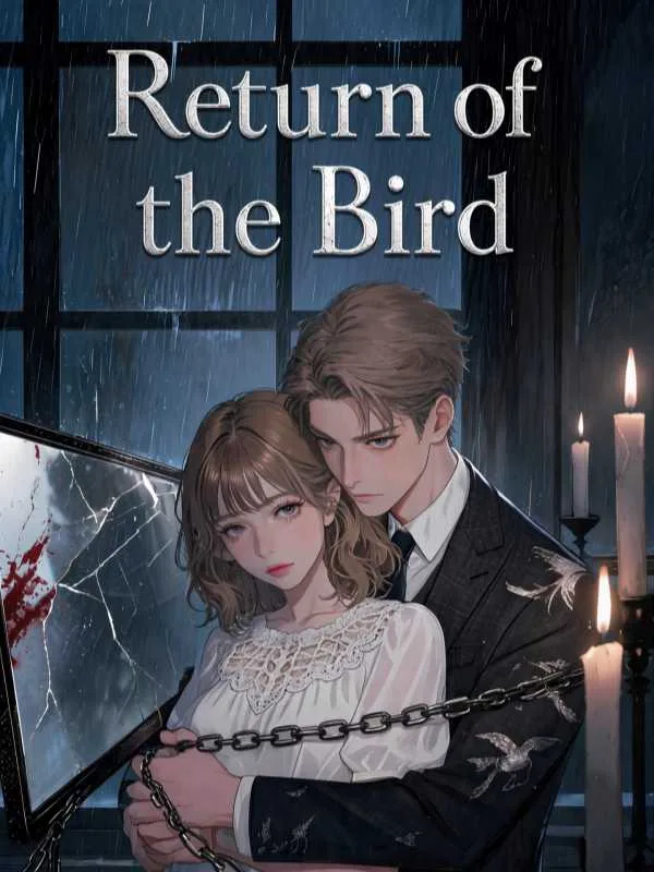 Return of the Bird