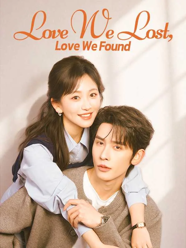 Love We Lost, Love We Found
