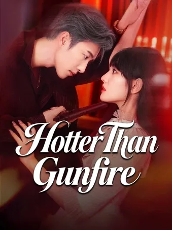 Hotter Than Gunfire
