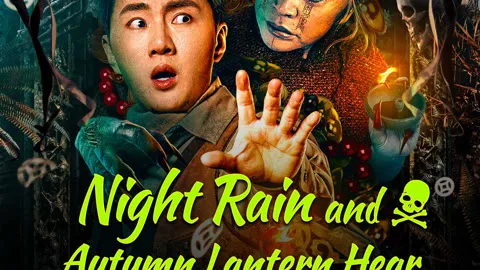 Night Rain and Autumn Lantern Hear Strange Stories