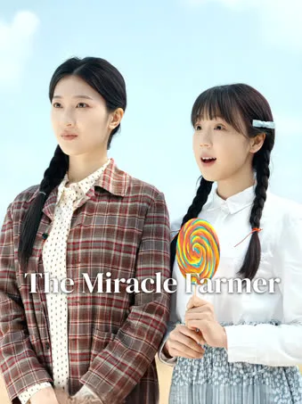 The Miracle Farmer