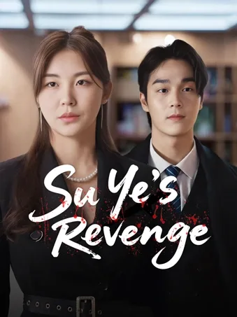 Su Ye's Revenge