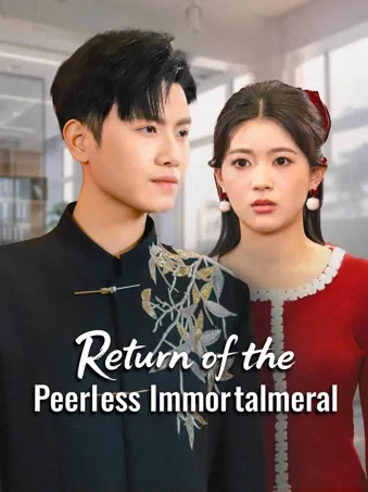 Return of the Peerless Immortal