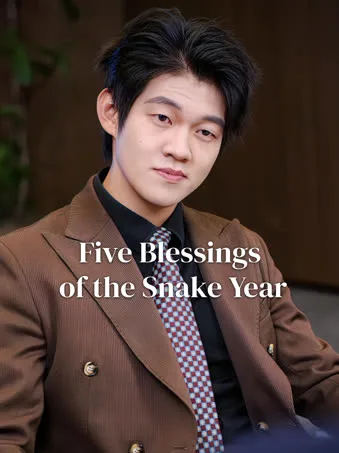 Five Blessings of the Snake Year