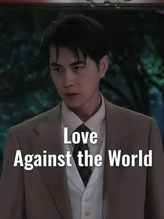 Love Against the World