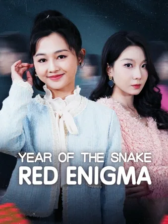 Year of the Snake: Red Enigma